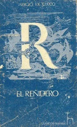 Libro usado en venta: El re?idero de Sergio de Cecco; editorial Huemul impreso en 1984 realizamos envios a todo el mundo.1