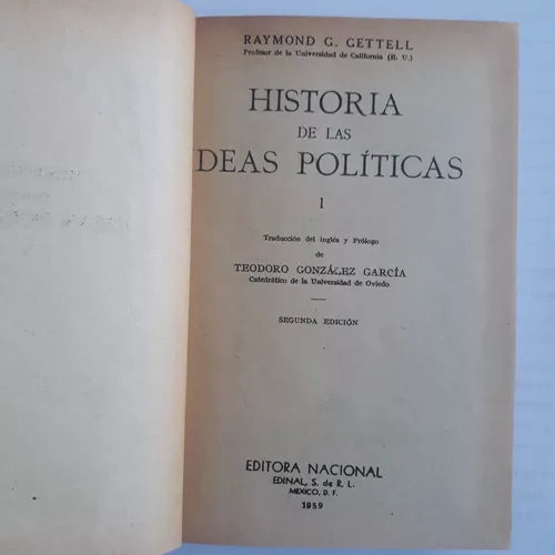 Libro usado en venta: Historia de las ideas politicas (Tomo 1 y 2) de Raymond G. Gettell; editorial Nacional impreso en 1959 envios a todo el mundo.1