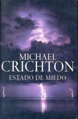 Libro usado en venta: Estado de miedo de Michael Crichton; editorial Plaza & Janes impreso en 2005 realizamos envios a todo el mundo.1