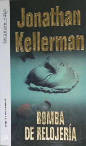 Libro usado en venta: Bomba de relojer?a de Jonathan Kellerman; editorial Grijalbo Mondadori impreso en 1997 realizamos envios a todo el mundo.1