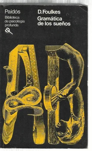 Libro usado en venta: Gramatica de los sue?os de D. Foulkes; editorial Paidos impreso en 1982 realizamos envios a todo el mundo.1