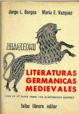 Libro usado en venta: Literaturas germanicas medievales de Jorge Luis Borges - Maria Ester Vazquez; editorial Falbo impreso en 1966.1