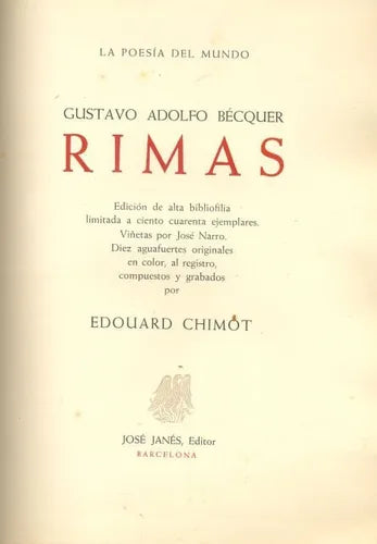 Libro usado en venta: Rimas de Gustavo Adolfo Becquer; editorial Jose Janes impreso en 1946 realizamos envios a todo el mundo.1