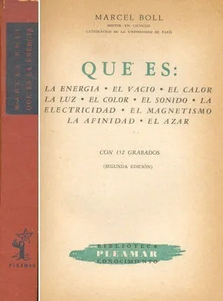 Libro usado en venta: Que es: La energia de Marcel Boll; editorial Pleamar impreso en 1948 realizamos envios a todo el mundo.1