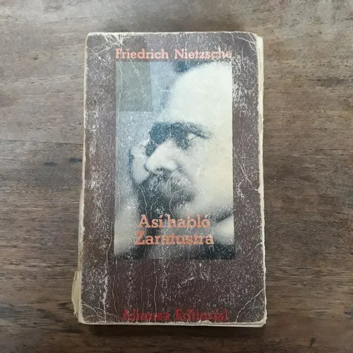 Libro usado en venta: Asi hablo Zaratustra de Friedrich Nietzsche (Federico Nietzsche); editorial Alianza realizamos envios a todo el mundo.1