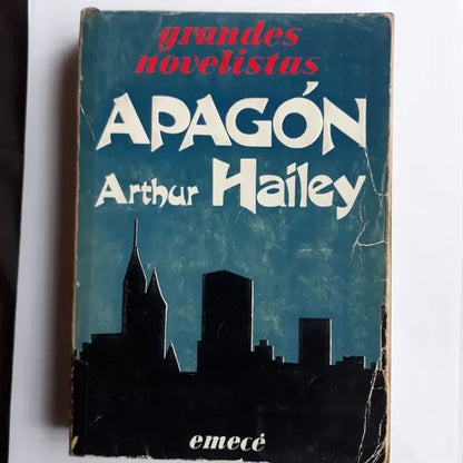 Libro usado en venta: Apagon de Arthur Hailey; editorial Emece impreso en 1979 realizamos envios a todo el mundo.1