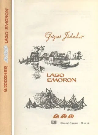 Libro usado en venta: Lago Emoron de Grigori Jodzher; editorial Progreso impreso en 1961 realizamos envios a todo el mundo.1