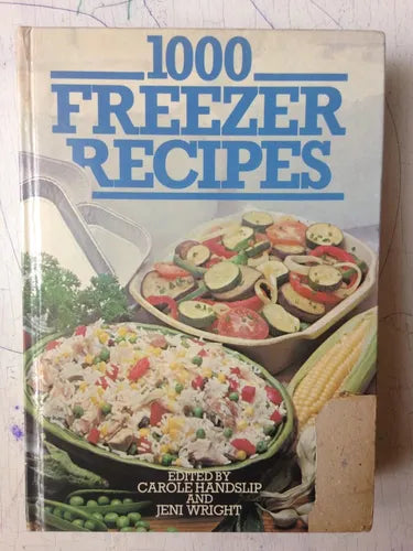 Libro usado en venta: 1000 Freezer recipes de Carole Handslip - Jeni Wright; editorial Octopus Books impreso en 1979 realizamos envios a todo el mundo.1