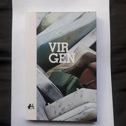 Libro usado en venta: Virgen de Luciano Bellelli; editorial Adarve impreso en 2016 realizamos envios a todo el mundo.1