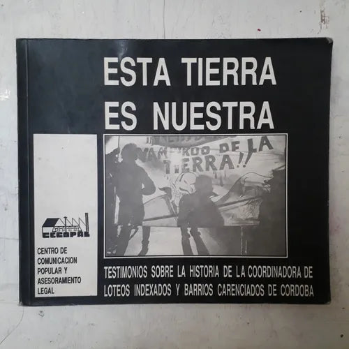 Libro usado en venta: Esta tierra es nuestra; editorial CECOPAL impreso en 1990 realizamos envios a todo el mundo.1