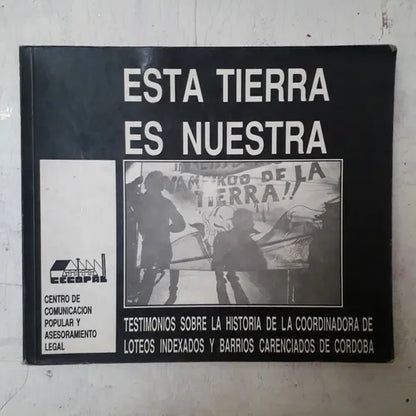 Libro usado en venta: Esta tierra es nuestra; editorial CECOPAL impreso en 1990 realizamos envios a todo el mundo.1