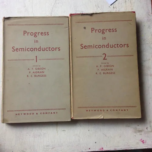 Libro usado en venta: Progress in semiconductors (2 Tomos) de Gibson - Aigrain - Burgess; editorial Heywood & Company impreso en 1956.1