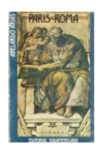 Libro usado en venta: Paris Roma, de lo visto y lo tocado de Abelardo Arias; editorial Sudamericana impreso en 1977 realizamos envios a todo el mundo.1