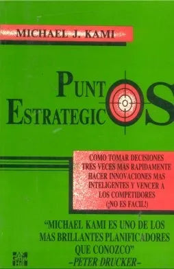 Libro usado en venta: Puntos estrategicos de Michael J. Kami; editorial McGraw-Hill impreso en 1990 realizamos envios a todo el mundo.1