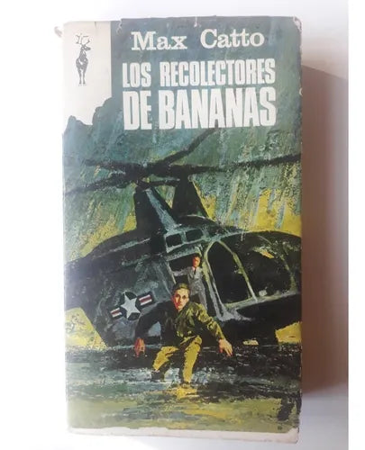 Libro usado en venta: Los recolectores de bananas de Max Catto; editorial Plaza & Janes impreso en 1969 realizamos envios a todo el mundo.1