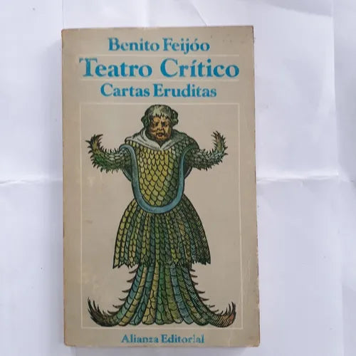 Libro usado en venta: Teatro critico - Cartas Eruditas de Benito Feijoo; editorial Alianza impreso en 1970 realizamos envios a todo el mundo.1