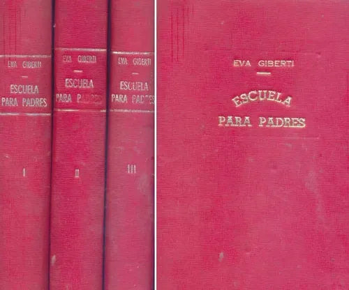 Libro usado en venta: Escuela para padres de Eva Giberti; editorial Campano impreso en 1962 realizamos envios a todo el mundo.1