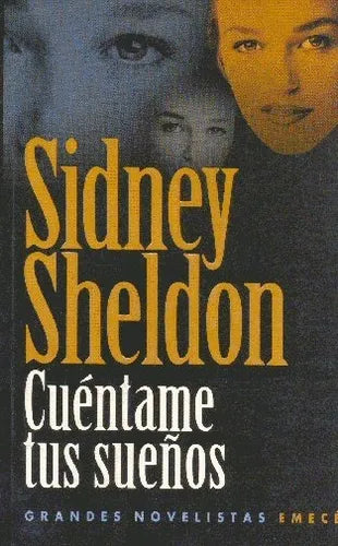 Libro usado en venta: Cuentame tus sue?os de Sidney Sheldon; editorial Emece impreso en 1998 realizamos envios a todo el mundo.1