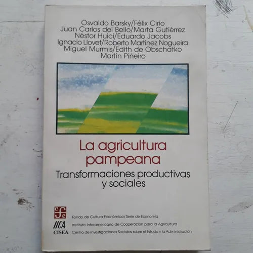 Libro usado en venta: La agricultura pampeana; editorial Fondo de Cultura Economica impreso en 1988 realizamos envios a todo el mundo.1