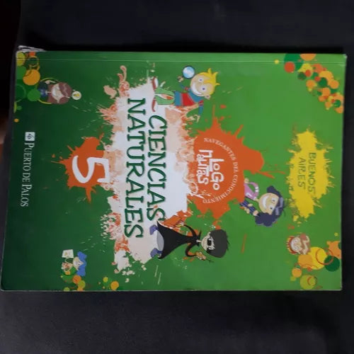 Libro usado en venta: Ciencias Naturales 5 - Navegantes del conocimiento - Con cuaderno de actividades; editorial Puerto de Palos impreso en 2009.1
