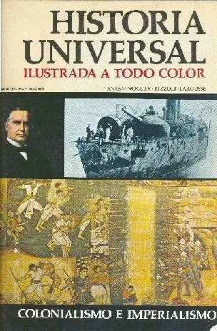 Libro usado en venta: Colonialismo e imperialismo - N? 96 de Historia Universal; editorial Noguer impreso en 1974 realizamos envios a todo el mundo.1
