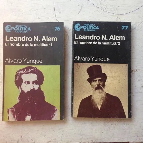 Libro usado en venta: Leandro N. Alem - El hombre de la multitud (2 Tomos) de Alvaro Yunque; Centro Editor de America Latina impreso en 1984.1