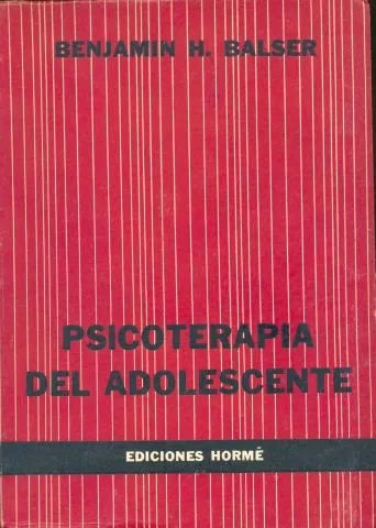 Libro usado en venta: Psicoterapia del adolescente de Benjamin H. Balser; editorial Paidos impreso en 1960 realizamos envios a todo el mundo.1