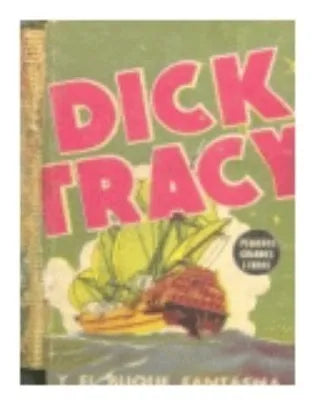 Libro usado en venta: Dick Tracy y el buque fantasma de Chester Gould; editorial Abril impreso en 1949 realizamos envios a todo el mundo.1