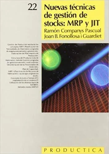 Libro usado en venta: Nuevas tecnicas de gestion de stocks: MRP y JIT de Ramon Companys Pascual - Fonollosa; editorial Marcombo impreso en 1989.1