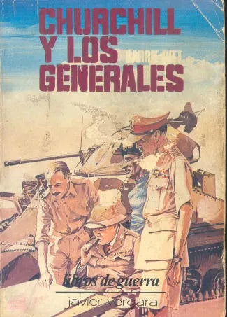 Libro usado en venta: Churchill y los generales de Barrie Pitt; editorial Javier Vergara impreso en 1981 realizamos envios a todo el mundo.1