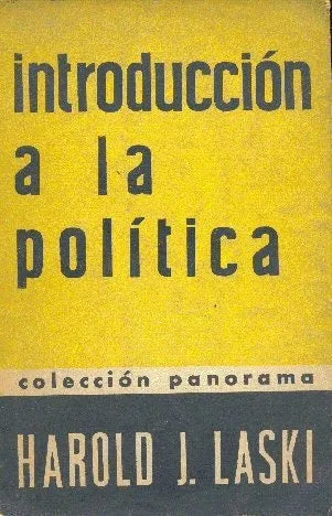 Libro usado en venta: Introduccion a la politica de Harold J. Laski; editorial Siglo Veinte impreso en 1957 realizamos envios a todo el mundo.1