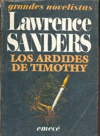 Libro usado en venta: Los ardides de Timothy de Lawrence Sanders; editorial Emece impreso en 1989 realizamos envios a todo el mundo.1