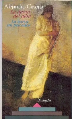 Libro usado en venta: La dama del Alba - La barca sin pescador de Alejandro Casona; editorial Losada impreso en 2001 realizamos envios a todo el mundo.1