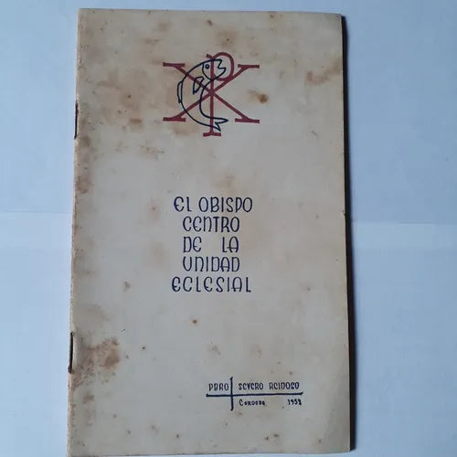 Libro usado en venta: El obispo centro de la unidad eclesial; impreso en 1958 realizamos envios a todo el mundo.1