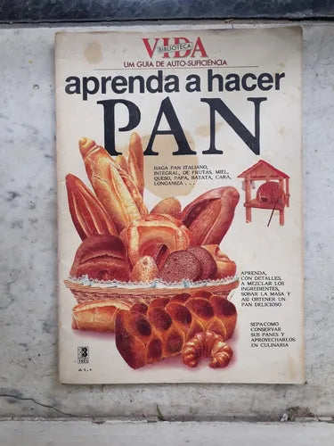Libro usado en venta: Aprenda a hacer pan; editorial Tres impreso en 1987 realizamos envios a todo el mundo.1