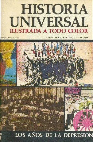 Libro usado en venta: Los a?os de la depresion - N? 105 de Historia Universal; editorial Noguer impreso en 1974 realizamos envios a todo el mundo.1
