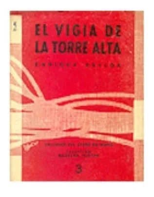 Libro usado en venta: El vigia de la torre alta de Enrique Agilda; editorial Carro de Tespis impreso en 1957 realizamos envios a todo el mundo.1