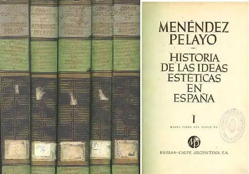 Libro usado en venta: Historia de las ideas esteticas en espa?a de Marcelino Menendez Pelayo; editorial Espasa - Calpe impreso en 1943.1