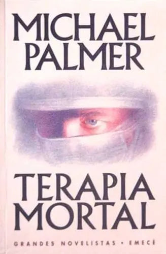 Libro usado en venta: Terapia mortal de Michael Palmer; editorial Emece impreso en 1996 realizamos envios a todo el mundo.1