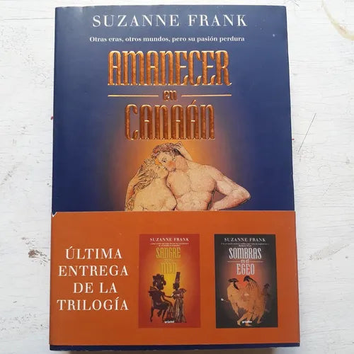 Libro usado en venta: Amanecer en Canaan de Suzanne Frank; editorial Grijalbo impreso en 2000 realizamos envios a todo el mundo.1