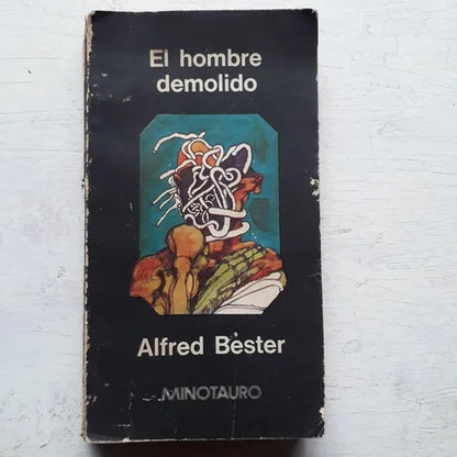 Libro usado en venta: El hombre demolido de Alfred Bester; editorial Minotauro impreso en 1975 realizamos envios a todo el mundo.1