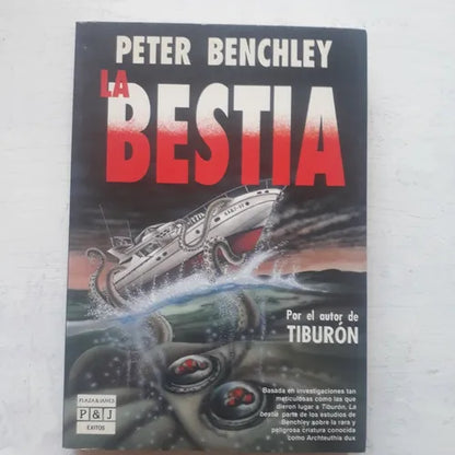 Libro usado en venta: La bestia de Peter Blenchey; editorial Plaza & Janes impreso en 1992 realizamos envios a todo el mundo.1