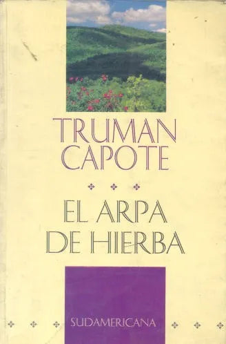 Libro usado en venta: El arpa de hierba de Truman Capote; editorial Sudamericana impreso en 1996 realizamos envios a todo el mundo.1