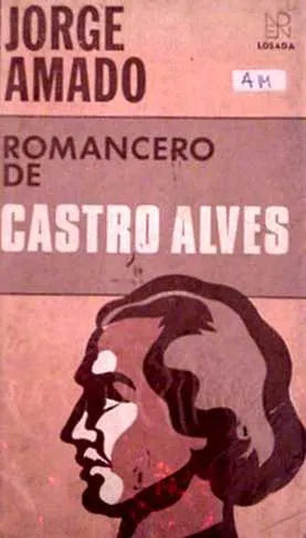 Libro usado en venta: Romancero de Castro Alves de Jorge Amado; editorial Losada impreso en 1978 realizamos envios a todo el mundo.1