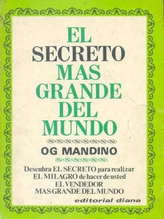 Libro usado en venta: El secreto mas grande del mundo de Og Mandino; editorial Diana impreso en 1977 realizamos envios a todo el mundo.1