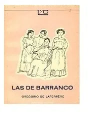 Libro usado en venta: Las de barranco de Gregorio De Laferrere; editorial Colihue impreso en 1990 realizamos envios a todo el mundo.1