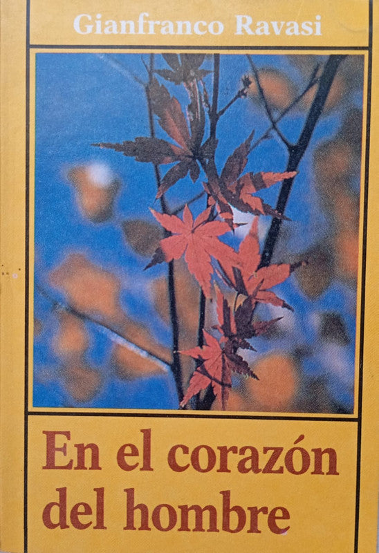Libro usado en venta: En el corazon del hombre de Gianfranco Ravasi; editorial Paulinas impreso en 1987 realizamos envios a todo el mundo