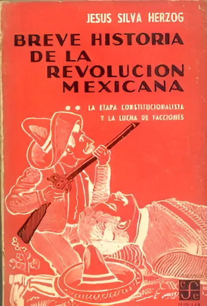 Breve historia de la revolucion mexicana Herzog