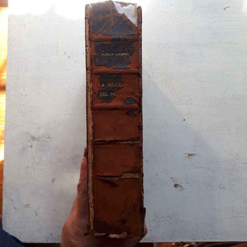 Libro usado en venta: La incognita del hombre de Alexis Carrel; editorial Joaquin Gil impreso en 1949 realizamos envios a todo el mundo.2