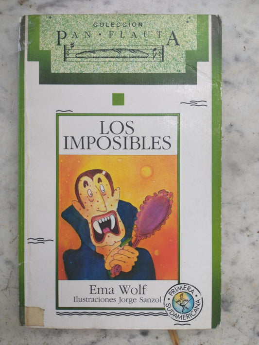 Libro usado en venta: Los imposibles de Ema Wolf; editorial Sudamericana impreso en 1992 realizamos envios a todo el mundo.1